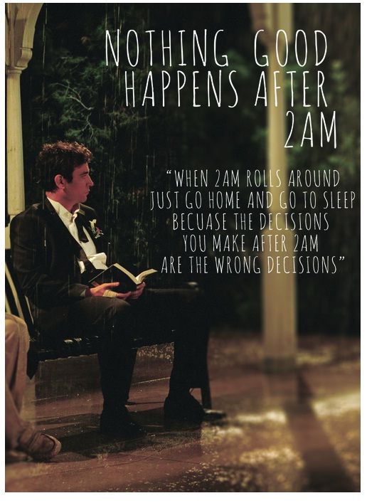 Nothing Good Ever Happens After 2am